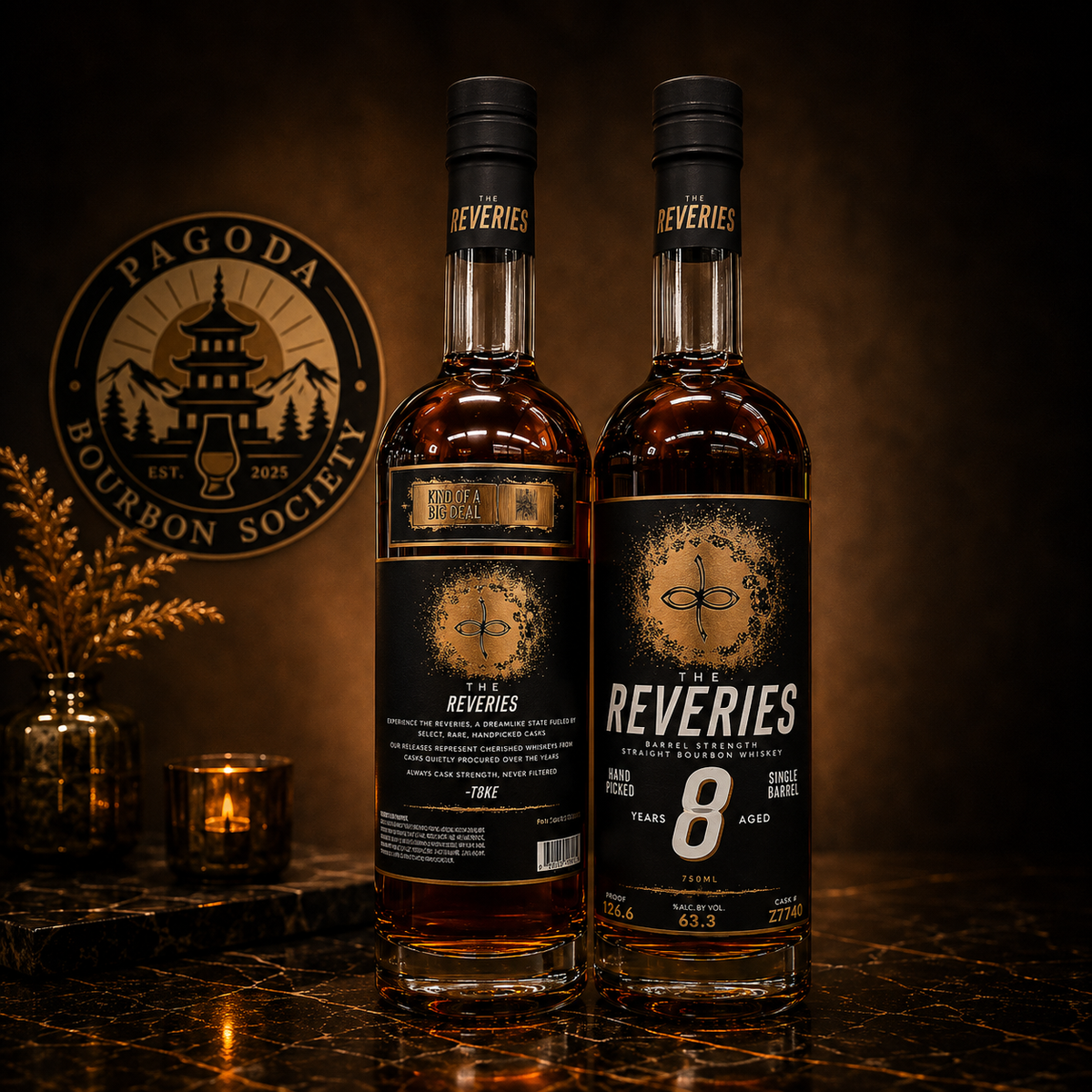 Reveries 8 "Kind of a Big Deal" - Pagoda Bourbon Society Pick